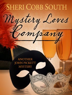 [John Pickett Mysteries 07] • Mystery Loves Company